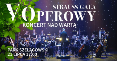 Miasto Poznań zaprasza na "Strauss Gale", czyli koncert muzyki klasycznej